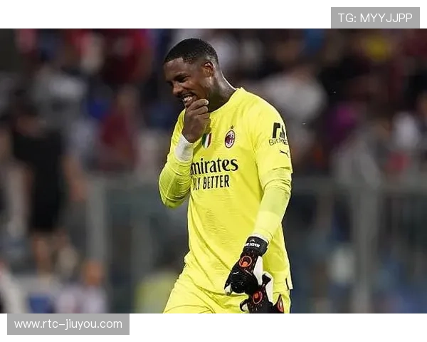 迈尼昂社媒鼓励队友备战关键战役，米兰门将领袖作用凸显